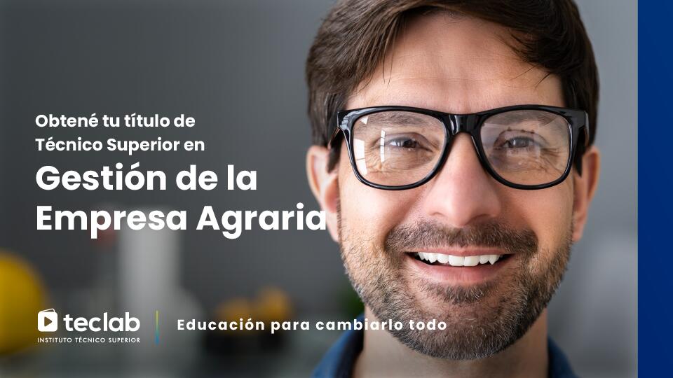 Tecnicatura Superior en Gestión de la Empresa Agraria (A distancia)