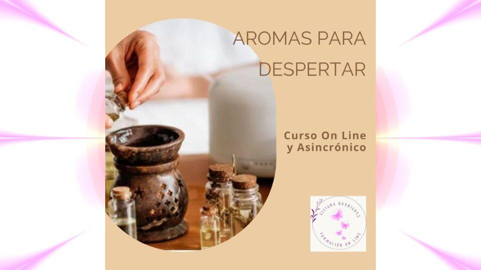 Curso de Aromaterapia - Aromas para el Despertar (A distancia)